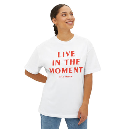 Women's Live in the Moment, White - Oversized Boxy Tee