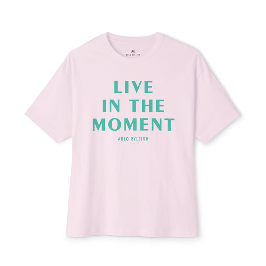 Women's Live in the Moment, Soft Pink - Oversized Boxy Tee